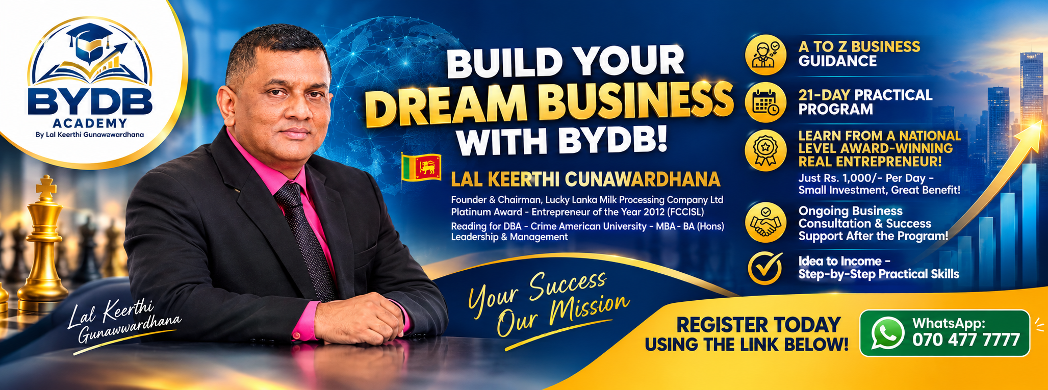 Build Your Dream Business With BYDB! Lal Keerthi Gunawardhana